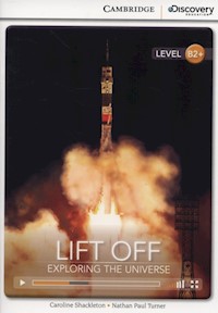 Lift Off: Exploring the Universe - Shackleton Caroline, Turner Nathan Paul - książka