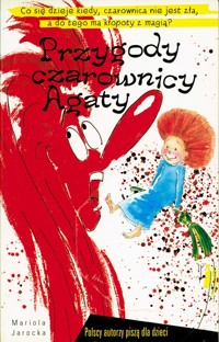 Przygody czarownicy Agaty - Mariola Jarocka - ebook