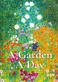 A Garden A Day - Ruth Chivers - ebook