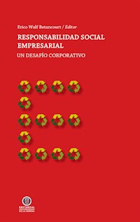 Responsabilidad social empresarial - Erico Wulf - ebook