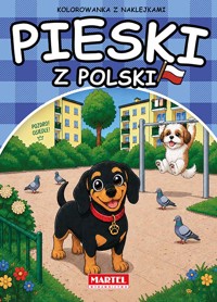 Pieski z Polski z naklejkami - Maciej Ratajczyk - książka