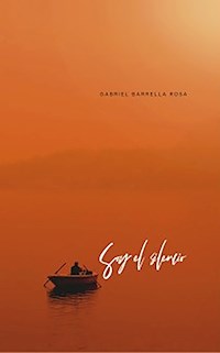 Soy el silencio - Gabriel Barrella Rosa - ebook