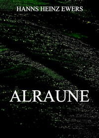 Alraune - Heinz-Ewers Hanns - ebook