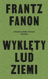 Wyklęty lud ziemi - Fanon Frantz - ebook + książka