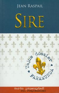 Sire - Jean Raspail - ebook + książka
