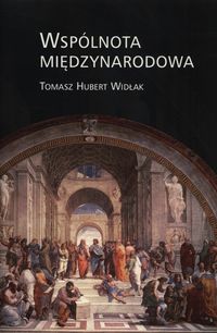 Wspólnota międzynarodowa - Widłak Tomasz Hubert - książka