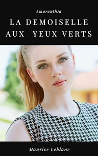 La Demoiselle aux Yeux Clairs - Leblanc Maurice - ebook