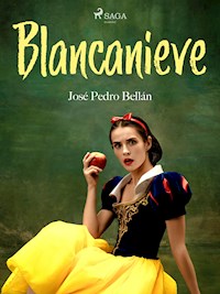 Blancanieve - José Pedro Bellán - ebook