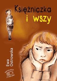 Księżniczka i wszy - Ewa Ostrowska - ebook