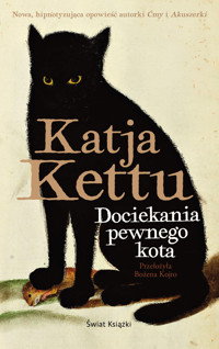 Dociekania pewnego kota - Katja Kettu - ebook