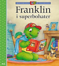 Franklin i superbohater - Bourgeois Paulette - książka