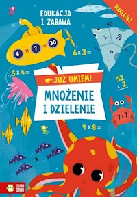 Już umiem! Mnożenie i dzielenie -  - książka