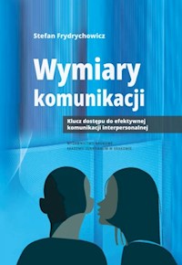 Wymiary komunikacji - Frydrychowicz Stefan - książka