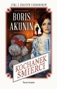 Kochanek śmierci - Boris Akunin - ebook + audiobook + książka