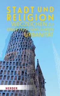 Stadt und Religion -  - ebook
