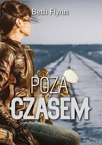 Poza Czasem - Flynn Beth - ebook + książka