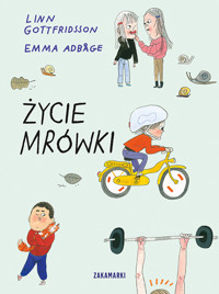 Życie Mrówki - Adbåge Emma - książka