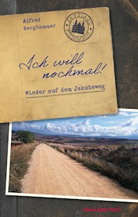 Ich will nochmal! - Alfred Berghammer - ebook