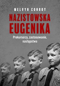 Nazistowska eugenika - Conroy Melvyn - książka