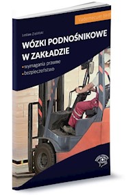 Wózki podnośnikowe w zakładzie - Lesław Zieliński - książka