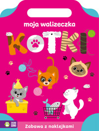 Moja walizeczka. Kotki - zbiorowa praca - książka