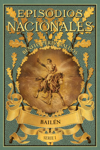 Bailén - Benito Pérez Galdós - ebook
