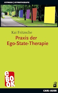 Praxis der Ego-State-Therapie - Kai Fritzsche - ebook