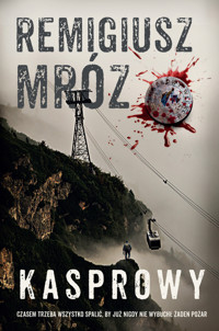 Kasprowy. Seria z komisarzem Forstem. Tom 10 - Remigiusz Mróz - ebook + audiobook + książka