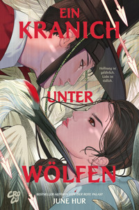 Ein Kranich unter Wölfen - June Hur - ebook