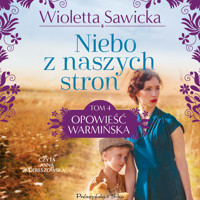 Niebo z naszych stron - Wioletta Sawicka - ebook + audiobook + książka