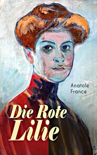 Die Rote Lilie - Anatole France - ebook