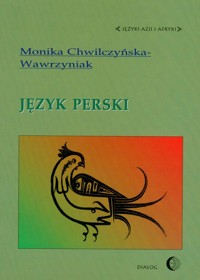 Język perski - Chwilczyńska-Wawrzyniak Monika - książka