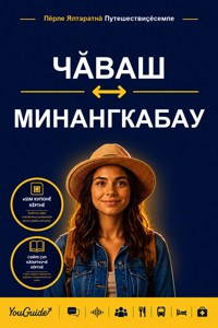 The Language Guide for Travelers - Chuvash to Minangkabau - YouGuide - ebook