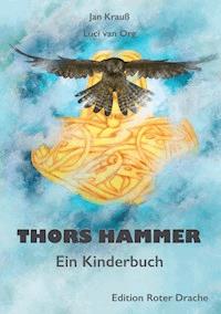 Thors Hammer - Jan Krauß - ebook
