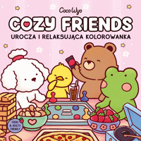 Cozy Friends. Urocza i relaksująca kolorowanka - Coco Wyo - książka