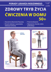 Zdrowy tryb życia Ćwiczenia w domu 50+ - Chojnowska-Depczyńska Emilia - książka