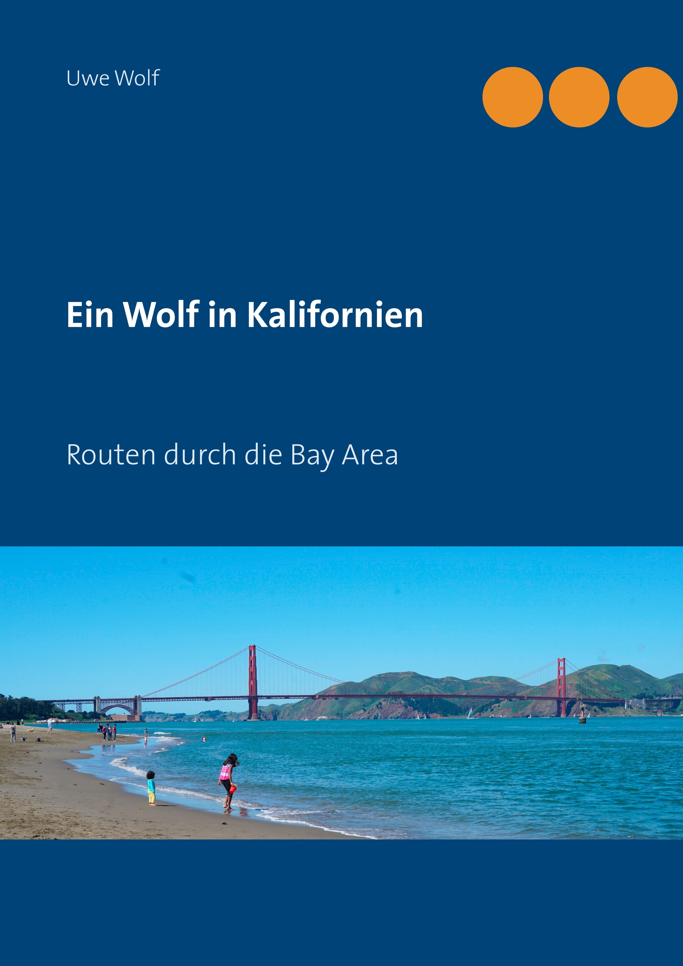 Ein Wolf in Kalifornien