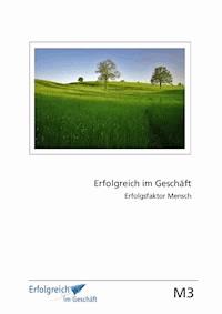 Modul 3: Erfolgsfaktor Mensch - Martina Caspary - ebook