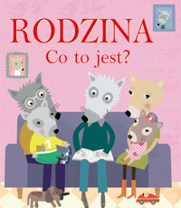 Rodzina Co to jest? - Bellier Sophie - książka