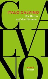 Der Baron auf den Bäumen - Italo Calvino - ebook