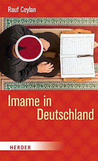 Imame in  Deutschland - Rauf Ceylan - ebook