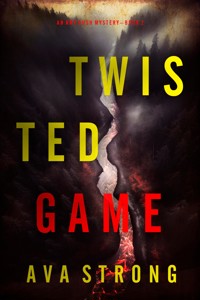Twisted Game (An Amy Rush Suspense Thriller—Book 2) - Ava Strong - ebook