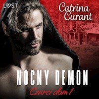 Czarci dom 1: Nocny demon – seria erotyczna - Catrina Curant - ebook + audiobook
