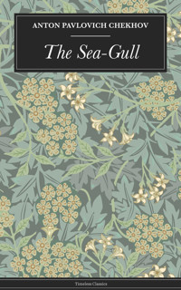 The Sea-Gull - Chekhov Anton Pavlovich - ebook
