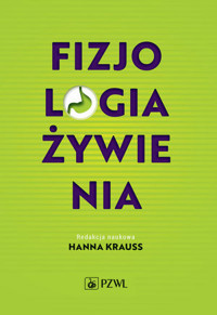 Fizjologia żywienia - Hanna Krauss - książka