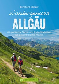 Wandergenuss Allgäu - Bernhard Irlinger - ebook