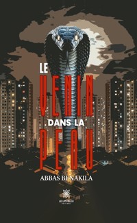 Le venin dans la peau - Abbas Benakila - ebook