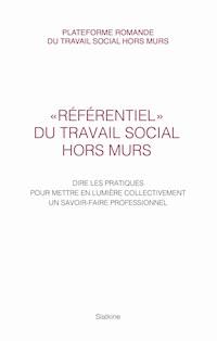 Référentiel du travail social hors murs - Collectif - ebook