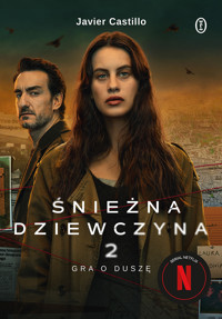 Śnieżna dziewczyna 2: Gra o duszę - Javier Castillo - ebook + książka