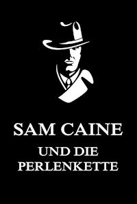 Sam Caine und die Perlenkette -  - ebook